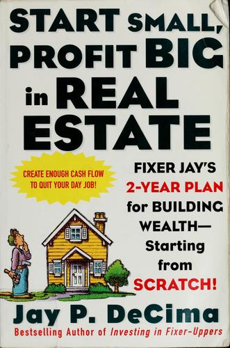 Start Small Profit Big in Real Estate cover