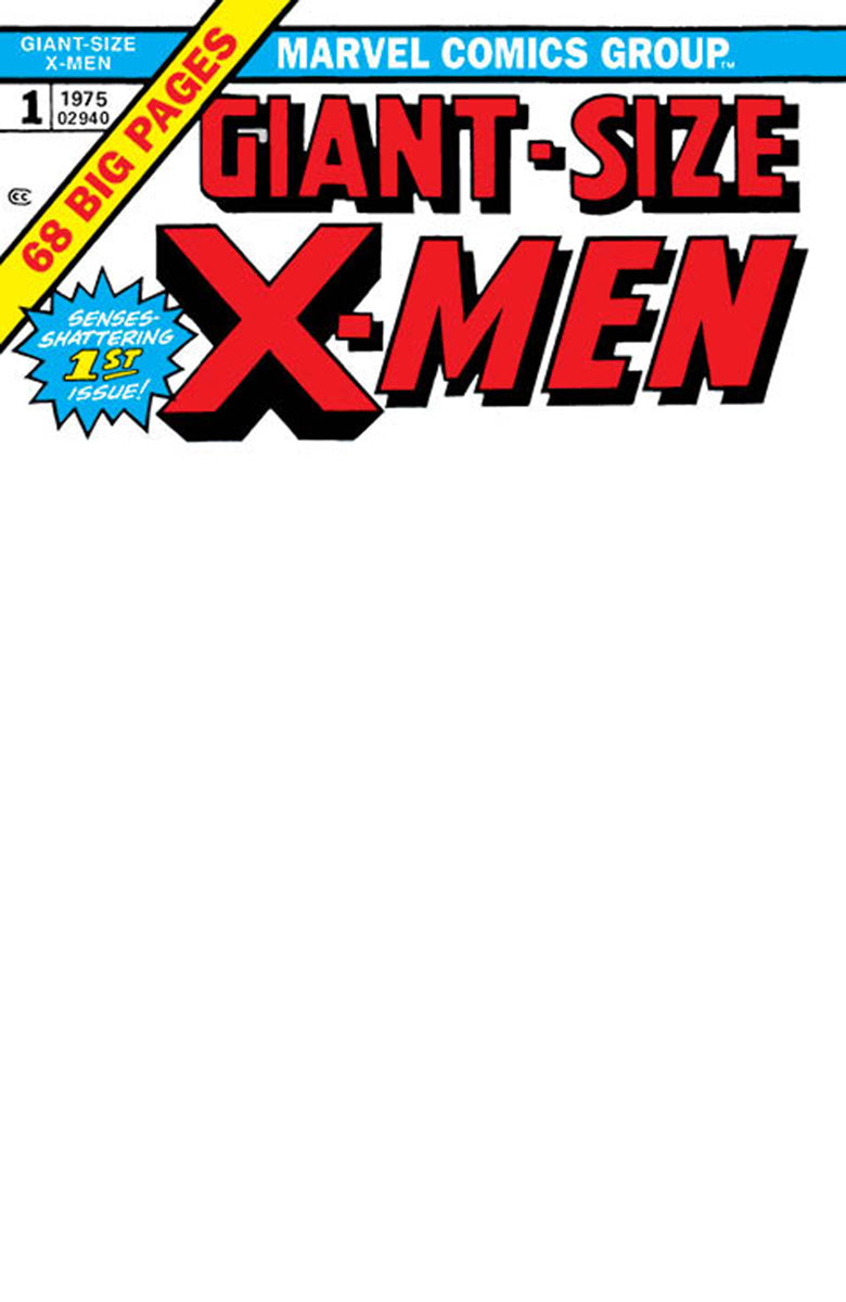 Giant-Size X-Men #1 Facsimile Edition [New Printing] Unknown Comics Exclusive Blank Var  (08/30/2023)