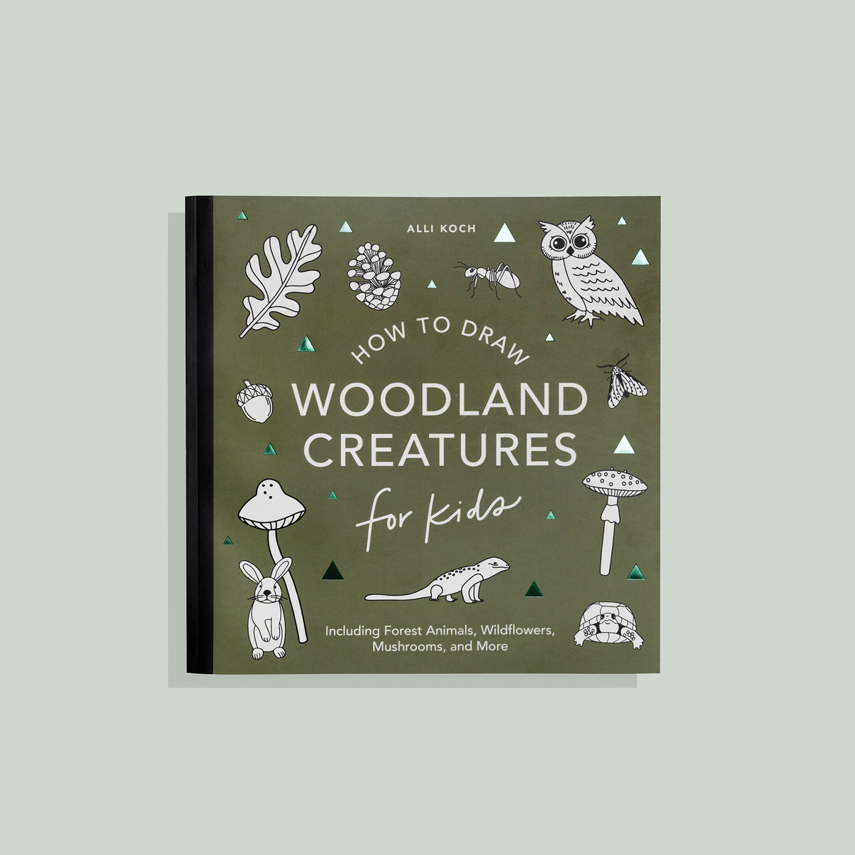 Mushrooms & Woodland Creatures: How to Draw Books for Kids