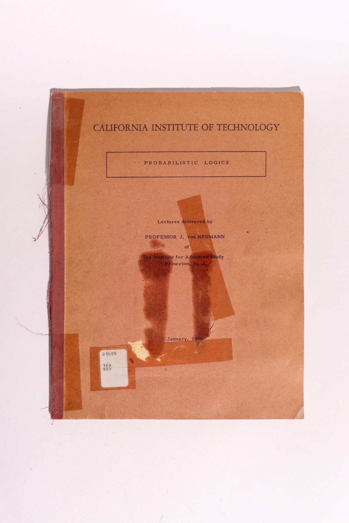 Original 1952 John von Neumann Caltech Lecture Notes — Probabilistic Logics & Early Fault-Tolerant Computing