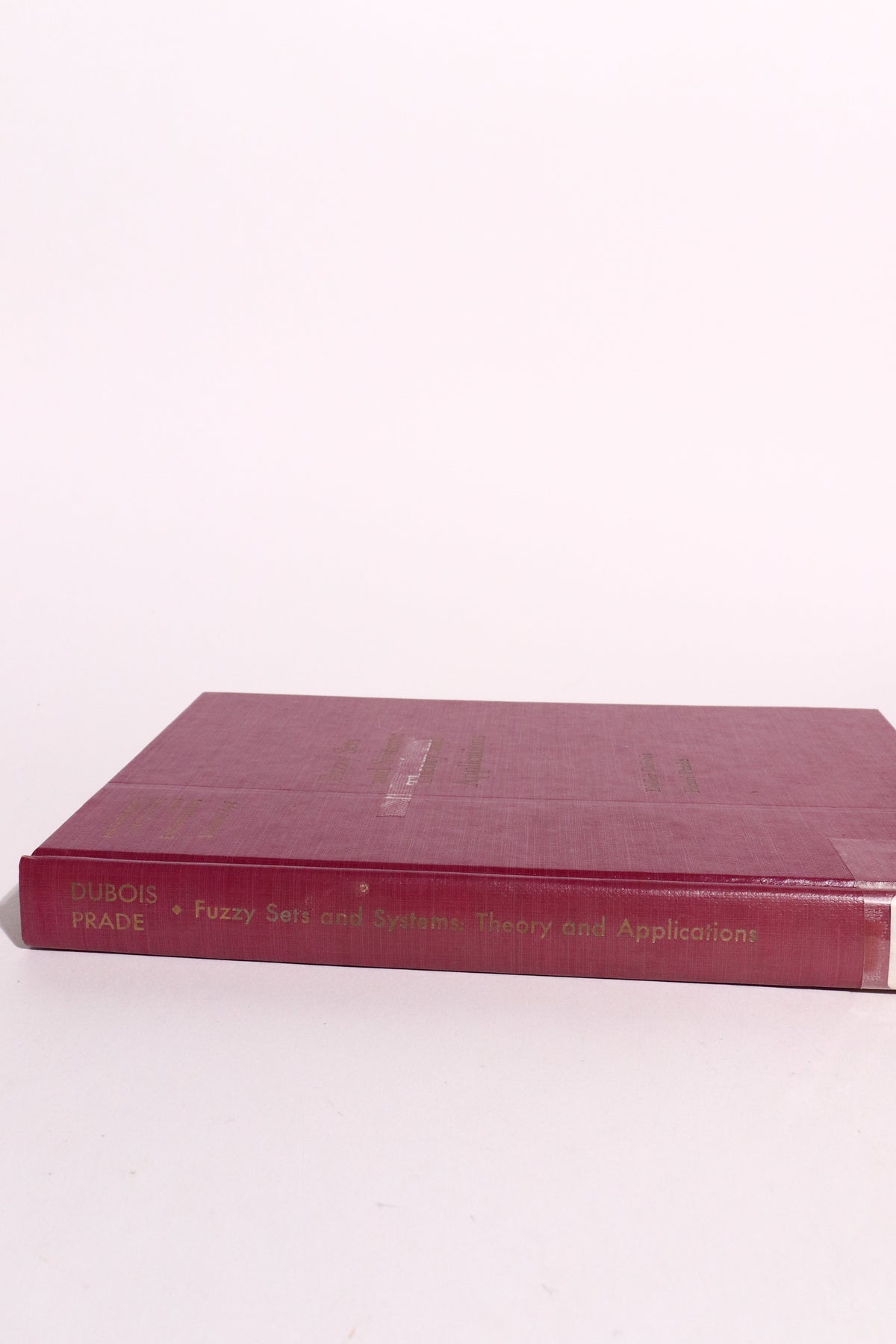 Fuzzy Sets and Systems: Theory and Application, First Edition 1980