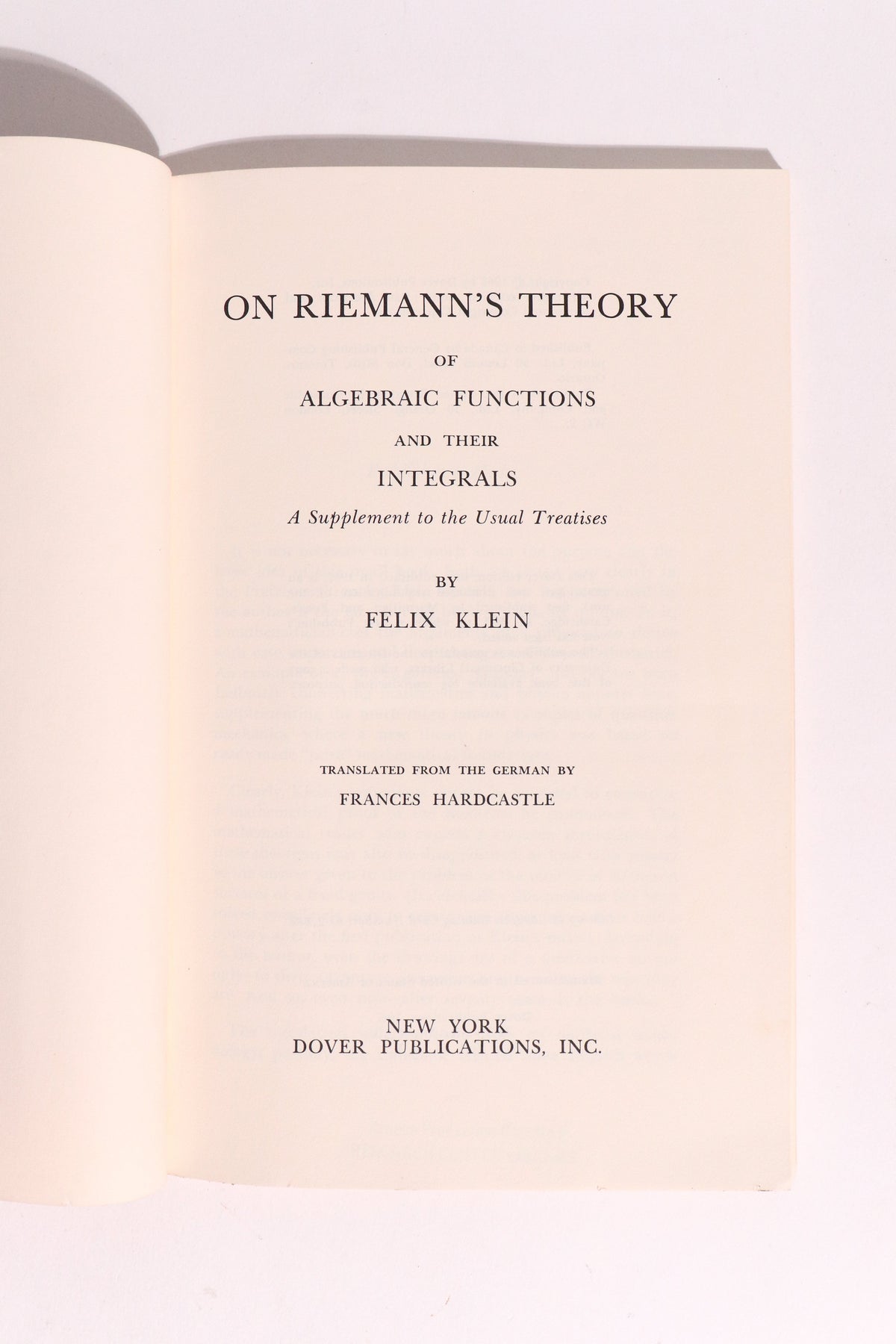 On Riemann's Theory of Algebraic Functions and Their Integrals — Felix Klein