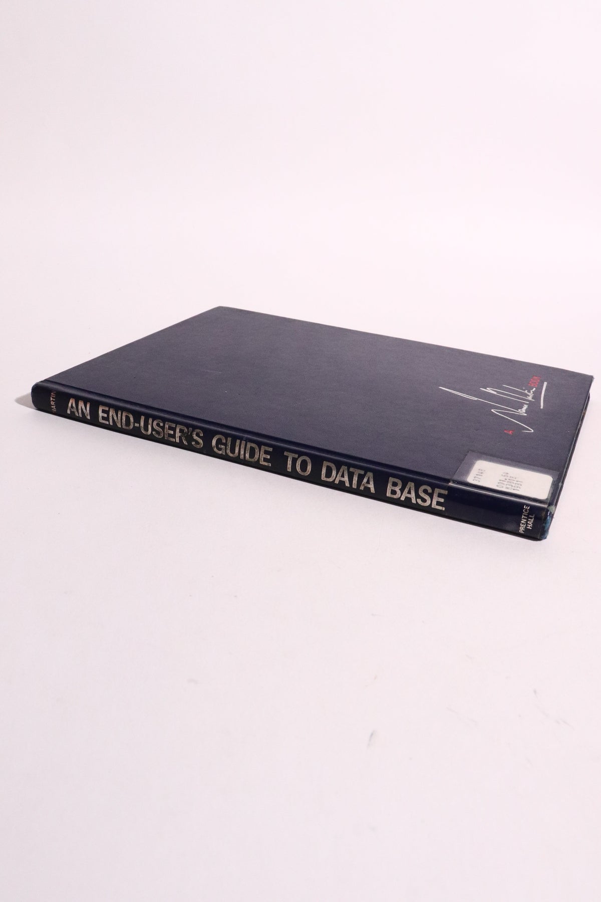 An End-User’s Guide to Data Base — James Martin, 1981 First Edition / First Printing | Vintage Computing
