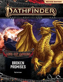 Pathfinder Adventure Path #150: Broken Promises (Age of Ashes 6 of 6)