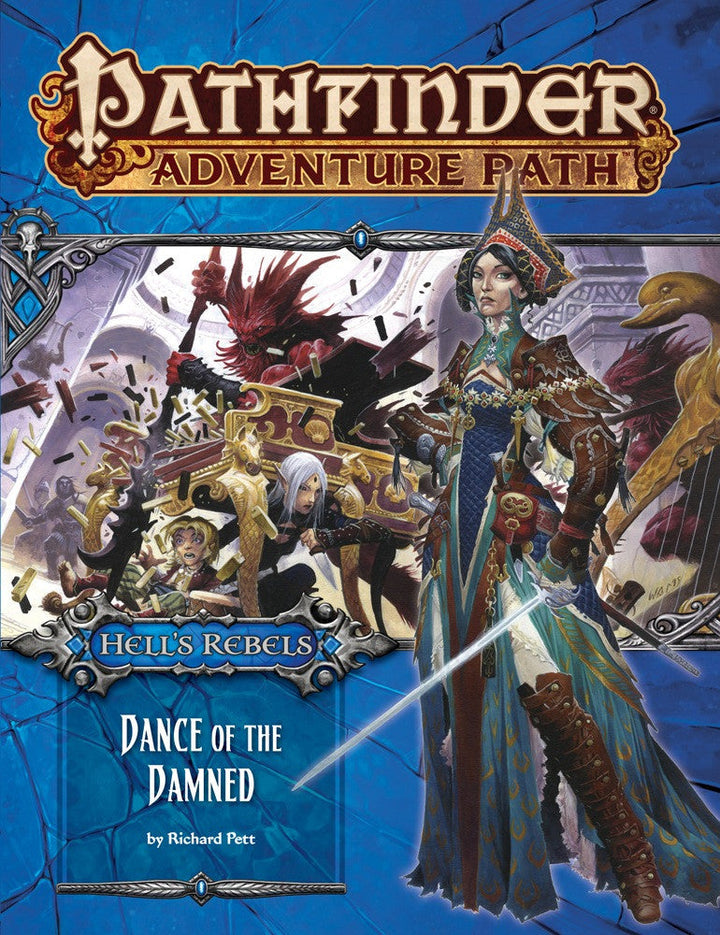 Hell's Rebels Pathfinder Adventure Path #99 – Dance of the Damned