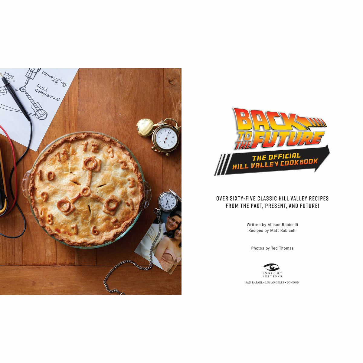 Back to the Future: The Official Hill Valley Cookbook | by Allison Robicelli [2020]