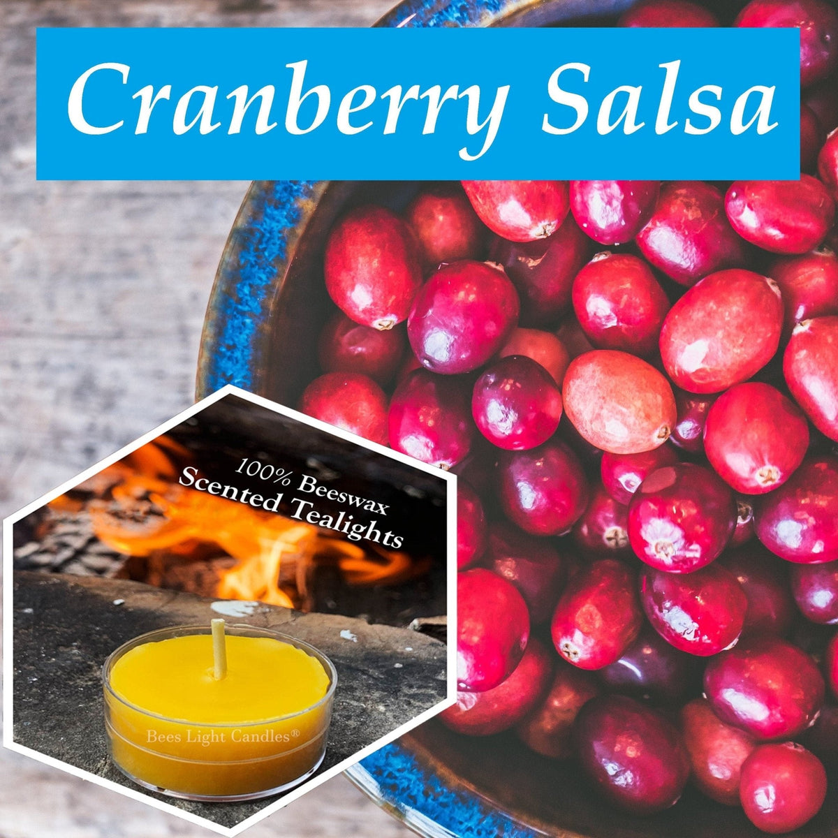 Cranberry Salsa Scented Beeswax Tealight Candles